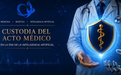 Custodia del acto médico en la era de la inteligencia artificial